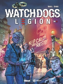 Bertrand.pt - Watch Dogs - Légion Tome 1 : Underground Resistance