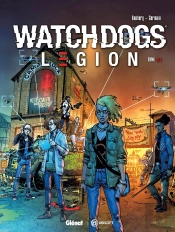 Watch Dogs - Légion Tome 2 : Spiral Syndrom