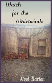 Watch For The Whirlwinds