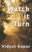 Watch It Turn