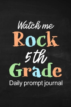 Bertrand.pt - Watch Me Rock 5th Grade Daily Prompt Journal