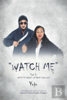 Watch Me