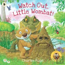 Watch Out, Little Wombat!