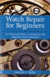 Watch Repair For Beginners
