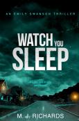 Watch You Sleep