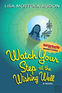 Bertrand.pt - Watch Your Step At The Wishing Well