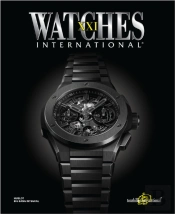 Watches International Volume Xxi