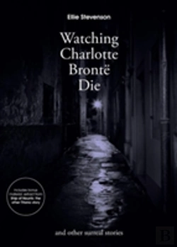 Bertrand.pt - Watching Charlotte Bront  Die: And Other