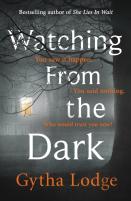 Watching From The Dark