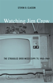 Watching Jim Crow