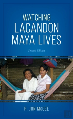 Bertrand.pt - Watching Lacandon Maya Lives