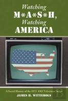 Watching M*A*S*H, Watching America