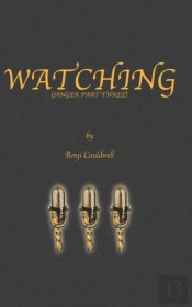 Watching  Singer Part Three : Benji And