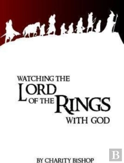 Bertrand.pt - Watching The Lord Of The Rings With God