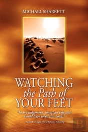Watching The Path Of Your Feet