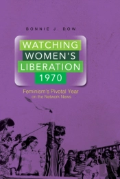 Watching Women'S Liberation, 1970