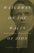 Watchman On The Walls Of Zion
