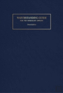 Bertrand.pt - Watchstanding Guide For The Merchant Officer