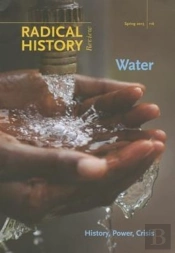 Water Â€“ History, Power, Crisis