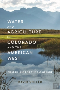 Bertrand.pt - Water And Agriculture In Colorado And The American West
