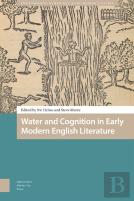 Water And Cognition In Early Modern English Literature