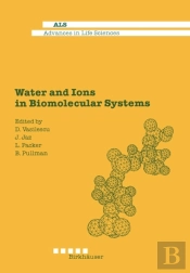 Water And Ions In Biomolecular Systems