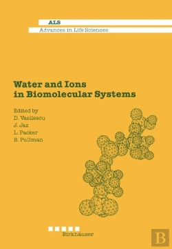 Bertrand.pt - Water And Ions In Biomolecular Systems
