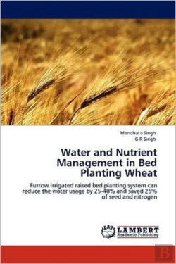 Bertrand.pt - Water And Nutrient Management In Bed Planting Wheat