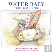 Water Baby Goes Boarding