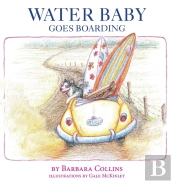 Water Baby Goes Boarding