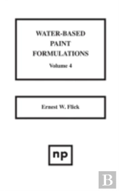 Water-Based Paint Formulations, Vol. 4