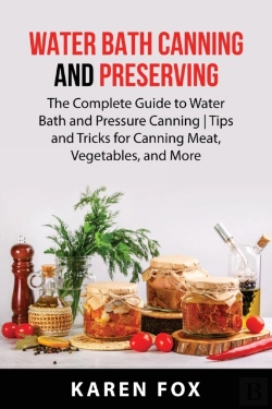 Bertrand.pt - Water Bath Canning And Preserving