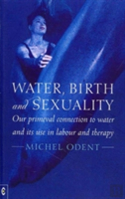 Bertrand.pt - Water, Birth And Sexuality