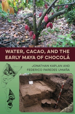 Bertrand.pt - Water, Cacao, And The Early Maya Of Chocola
