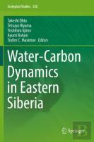 Water-Carbon Dynamics In Eastern Siberia