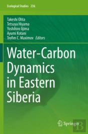 Water-Carbon Dynamics In Eastern Siberia