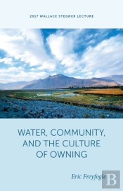 Water, Community, And The Culture Of Owning