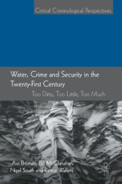 Water, Crime And Security In The Twenty-First Century