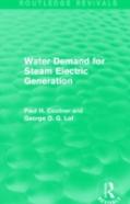 Water Demand For Steam Electric Generation (Routledge Revivals)