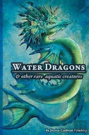 Water Dragons & Other Rare Aquatic Creat