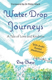 Water Drop Journeys : A Tale Of Love And