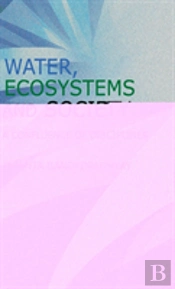 Water, Ecosytems And Society