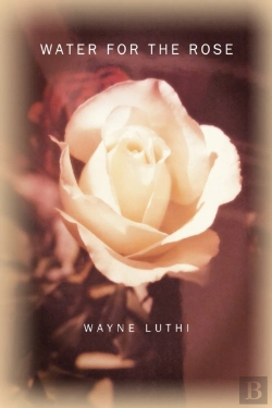 Bertrand.pt - Water For The Rose