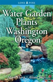 Water Garden Plants For Washington And Oregon