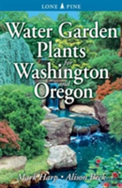 Bertrand.pt - Water Garden Plants For Washington And Oregon