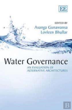 Bertrand.pt - Water Governance - An Evaluation Of Alternative Architectures