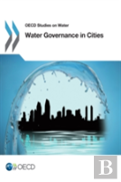 Water Governance In Cities
