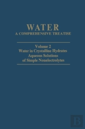 Water In Crystalline Hydrates Aqueous Solutions Of Simple Nonelectrolytes