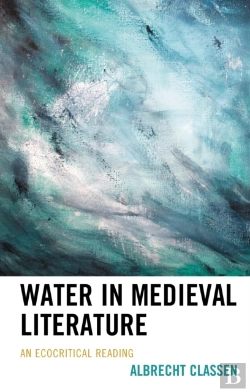 Bertrand.pt - Water In Medieval Literature