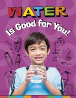 Water Is Good For You!